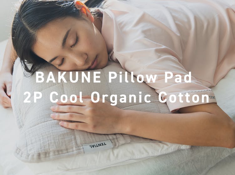 BAKUNE Pillow Pad 2P Cool Organic Cotton_25SS | TENTIAL[テンシャル